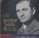 Irving Mills: Volume 1: Irving Mills  / 4 Fields Songs