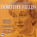 Evening with Dorothy Fields: Various  / 33 Fields Songs
