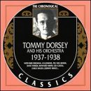 Tommy Dorsey: 1937-38   : Tommy Dorsey band  / 2 Fields Songs